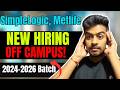 SimpleLogic, Metlife New Hiring | OFF Campus Drive For 2026, 2025, 2024 Batch | Fresher Jobs