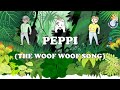 Peppi the woof woof song  kids music  cockatoo kids