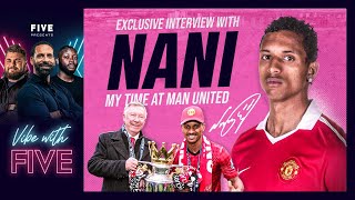 Nani Exclusive! My Time At United | Famous Sir Alex Ferguson Hairdryer | Dressing Room With Ronaldo.