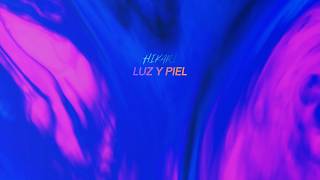 Hikari – Luz y Piel Official Audio