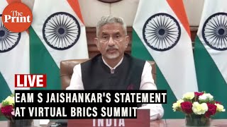LIVE: EAM S Jaishankar's statement at virtual BRICS Summit