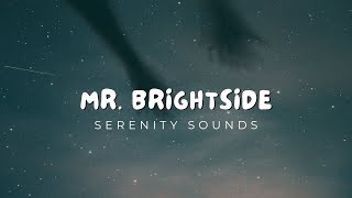 Mr. Brightside -- LO-FI -- Music -- Reverb and Slowed -- Serenity Sounds #song #music #lofi