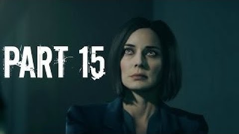 Quantum Break [ Part 15 ] Preparing the time machine