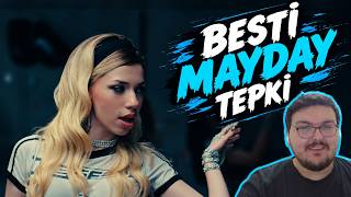 BESTİ MAYDAY İLK TEPKİ! BESTİ YENİ ŞARKI TEPKİ @BestiiAydeniz