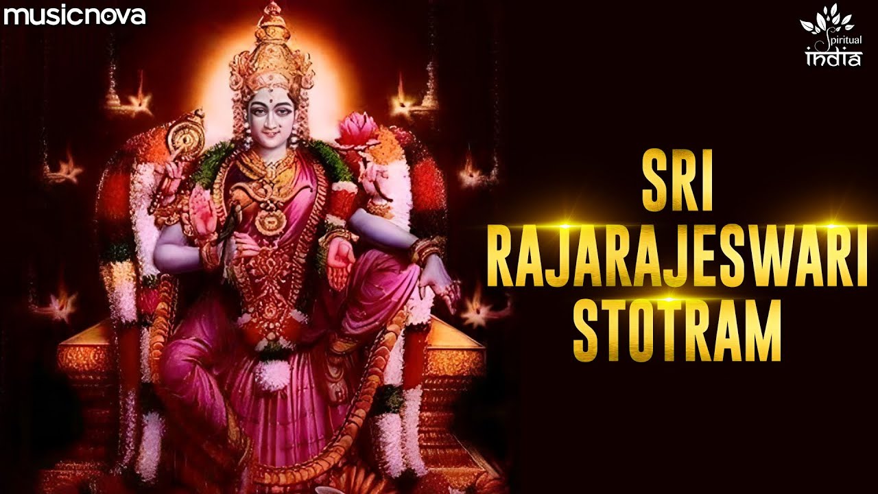 Sri Rajarajeshwari Stotram with Lyrics  Bhakti Song  Rajarajeshwari Song   