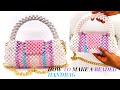 HOW TO MAKE A BEADED HANDBAG ( BEGINNERS FRIENDLY)SIMPLE WAY TO MAKE A BEADED BAG/ DIY BEADED BAG