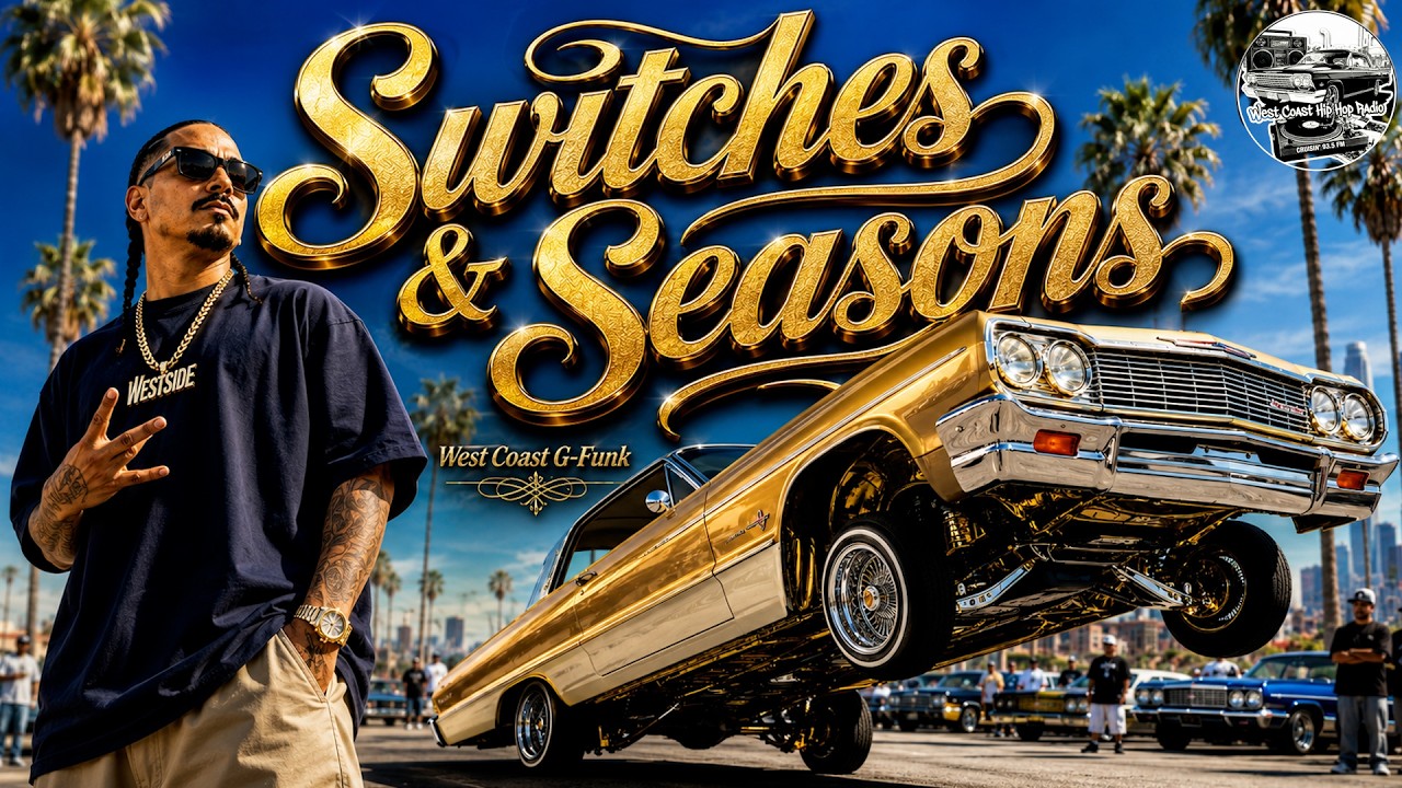 🌴 West Coast G-Funk 🌆 - Lowrider Lifetimes 🚗 West Coast G-Funk