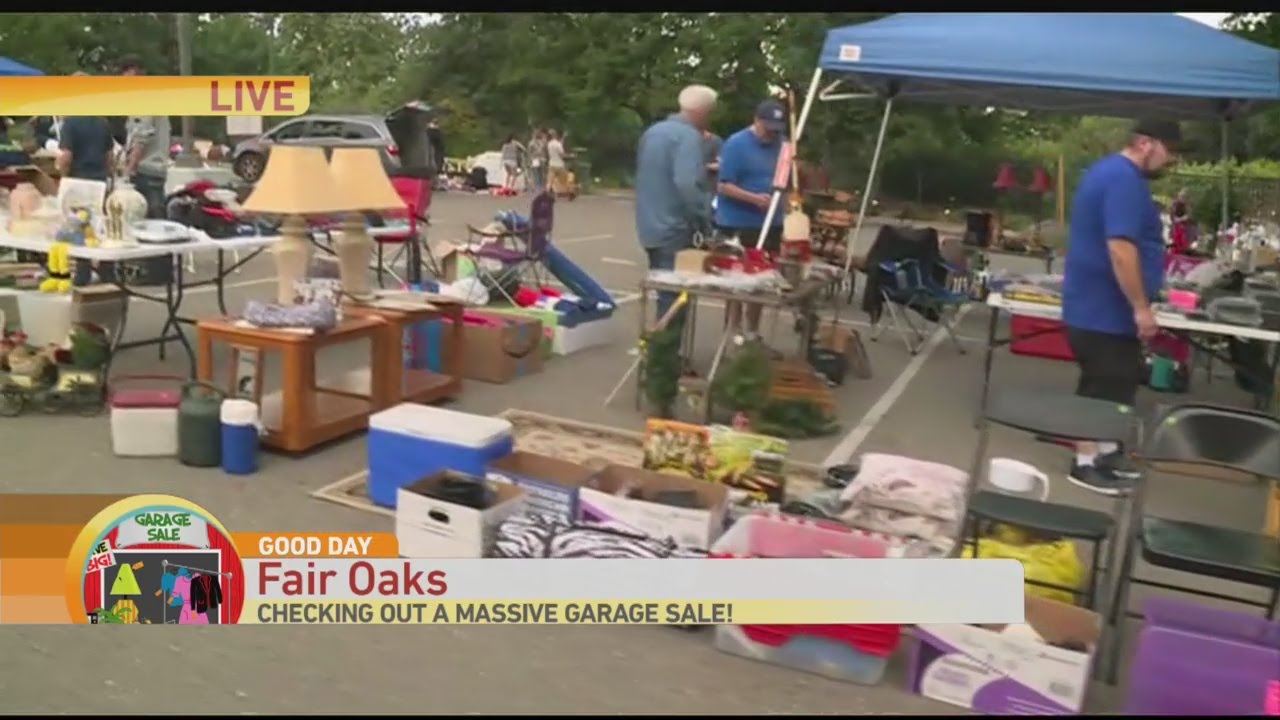 Fair Oaks Community Garage Sale YouTube