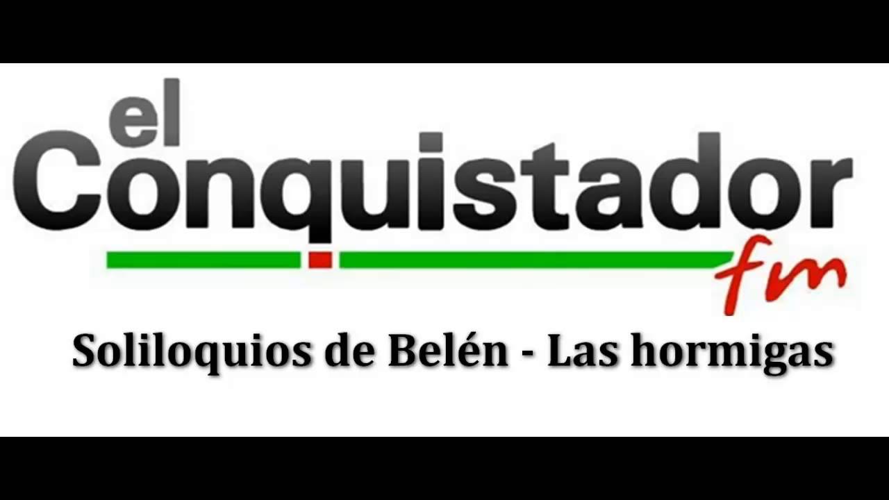 Soliloquios de Belén - Las hormigas