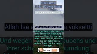 Nisâ Sûresi 155-159.âyetler meâli( Hz İsa ) JESUS