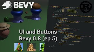 Bevy UI and Buttons - Bevy 0.8 Intro (Ep5) (Updated to 0.9 Check Description)