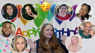 Happy Birthday Video to Say What Reacts (Anitra) from my beautiful friends! 🥺😭🥰🥳