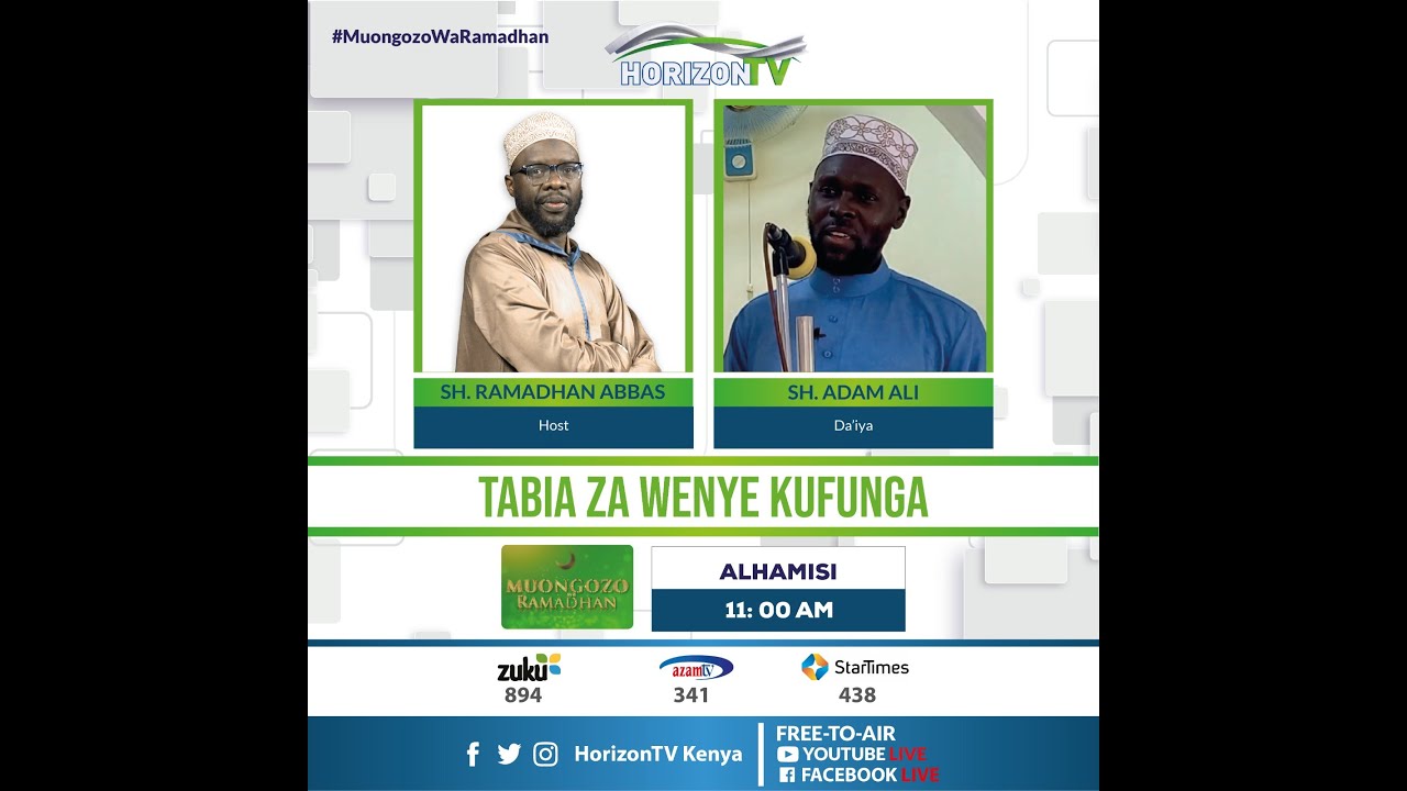Tabia Za Wenye Kufunga | Muongozo Wa Ramadhan | HorizonTV Kenya