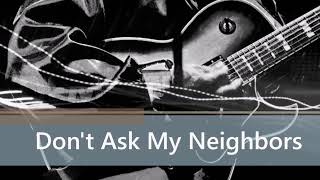 Video thumbnail of "Frank Parrilla - Don't Ask My Neighbors - Smooth Jazz Guitar"