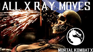 Mortal Kombat X - All X Ray Moves - 60Fps