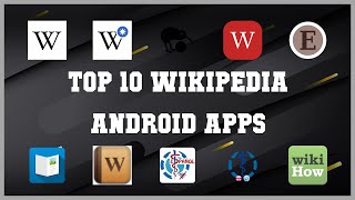 Top 10 Wikipedia Android App | Review screenshot 4