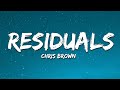 Chris Brown - Residuals (Lyrics)