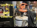 Leaf Vac dust collector