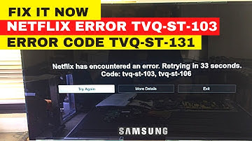 How to Fix Netflix Error Code TVQ-ST-103 & TVQ-ST-131 on SAMSUNG SMART TV || Fix It Now Just 3 Mins