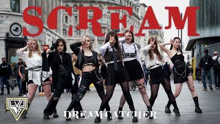 [KPOP IN PUBLIC LONDON] Dreamcatcher (드림캐쳐) - 'Scream' || Dance Cover by LVL19