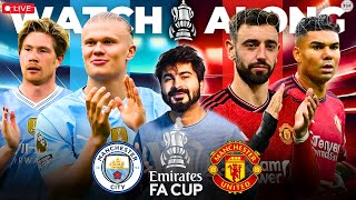 Man City v Man United FA Cup Final 2023/24 | LIVE Reaction & Watchalong