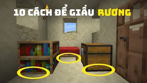 10 Cách Để Giấu Rương Của Bạn Trong Minecraft