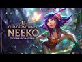 🎭Aprende a jugar Neeko🎭 (o a fingir que sabes)🌀 / League of Legends #1