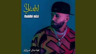 Yeah! (Habibi Mix)