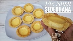 Cara Membuat Pie Susu Sederhana tapi Enak - Durasi: 8.09. 