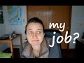 My job?