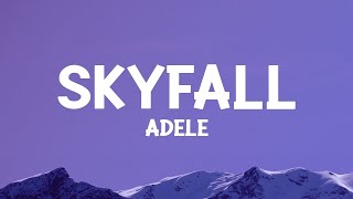 ​ @adele - Skyfall (Lyrics)  | 1 Hour Best Songs Lyrics ♪