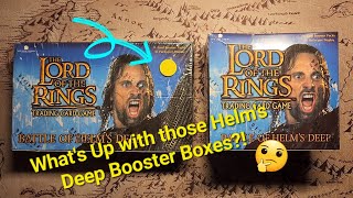 LOTR TCG - What's Up with those Helm's Deep Booster Boxes?! LOTR TCG - What's Up with those Helm's Deep Booster Boxes?!
