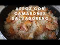 ARROZ CON CAMARONES SALVADORENO