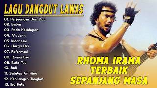 RHOMA IRAMA DANGDUT LAWAS TERBAIK FULL ALBUM || SONETA GROUP NONSTOP HD TERPOPULER 2026