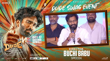 Director Buchi Babu Speech @ Dude Swag Event | Pradeep Ranganathan, Mamitha Baiju