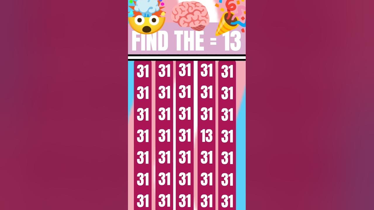 FIND THE number 13 🧠👀 # quiz #shorts #like and subscribey youtube ...