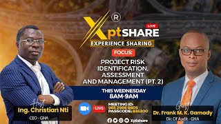 Project Risk Identification, Assessment and Management (Pt. 2) - Dr. Frank M. K. Gamadey