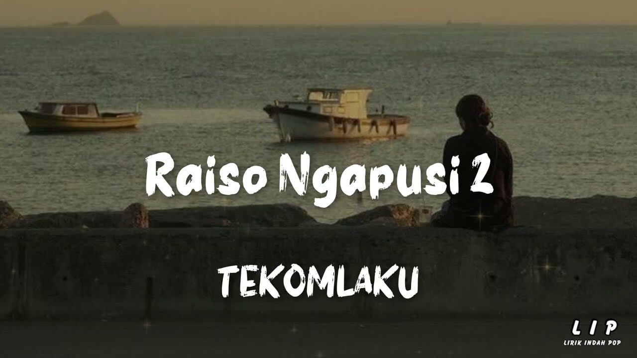 Raiso Ngapusi 2 - TEKOMLAKU Lyrics Video