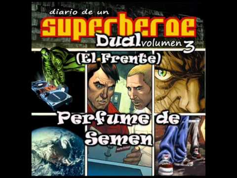 perfume part crossword Superheroe - Dual (Perfume de Semen) [Sample Original]