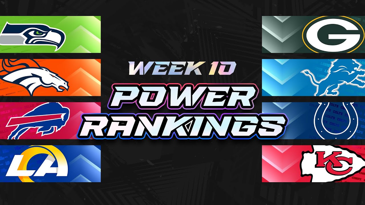 NFL Week 10 Power Rankings NFL Week 10 Power Rankings