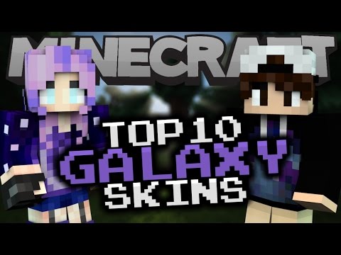 Top 10 Minecraft GALAXY SKINS! - Best Minecraft Skins