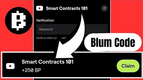 Smart Contracts 101 Blum verification code | Smart Contracts 101 Blum keyword code Today