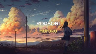 Video thumbnail of "YOASOBI - Haruka (ハルカ)  Lirik+Terjemahan"