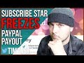 Patreon Alternative SubscribeStar Disabled Paypal Payouts Following Activist Outrage