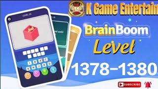Brain Boom Level //1378,1379,1380 All Levels Let's Play With @K Games Entertainment #brainboom