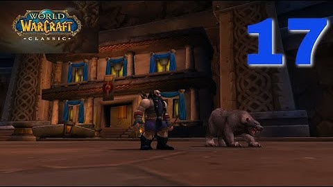 Lets Play Classic WoW - EP.17 - Dwarf Hunter - Bow of POWER