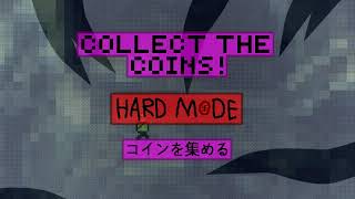 Collect the Coins Hard Mode OST - FEVER DREAM (phase 2 only)