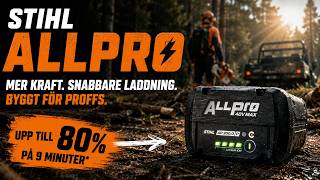 STIHL ALLPRO | Mer kraft, snabbare laddning, längre livslängd