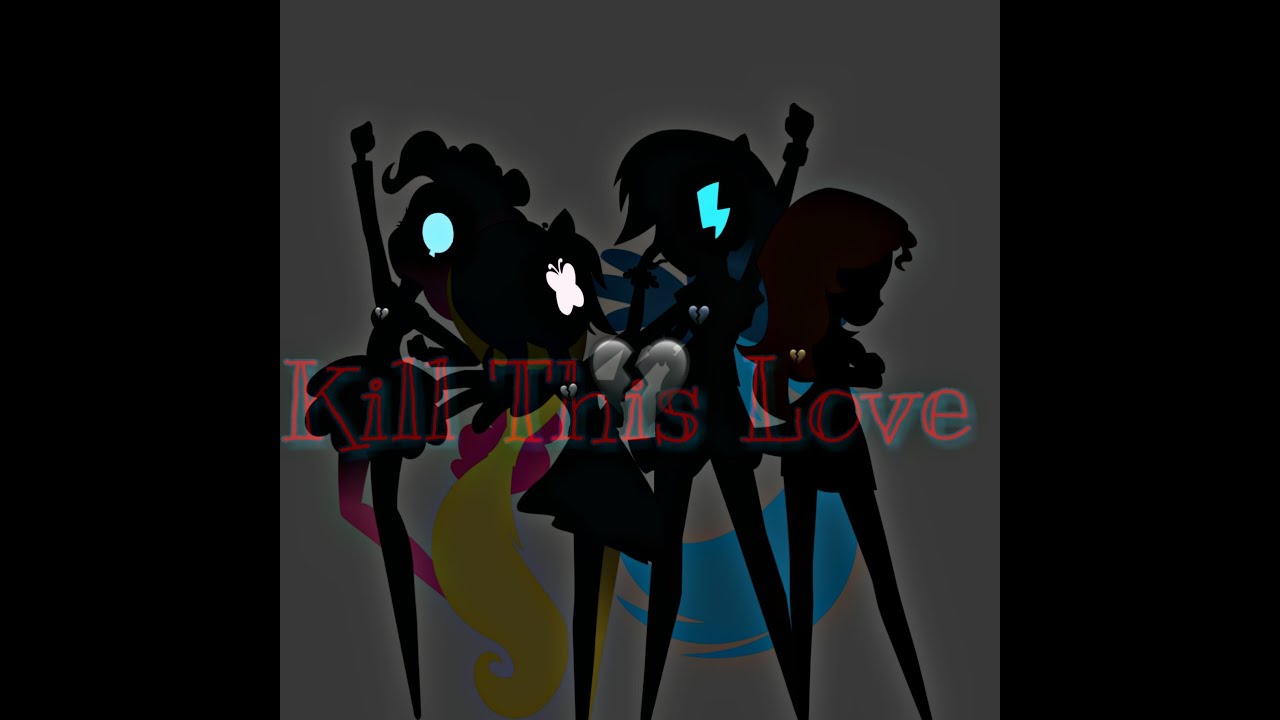PMV - Kill This Love