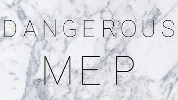 MEP//Dangerous//p1//for Vivien Rainnest ツ